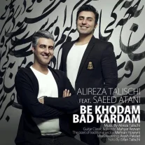 کاور آهنگ علیرضا طلیسچی به خودم بد کردم