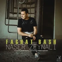 کاور آهنگ ناصر زینعلی فقط باش